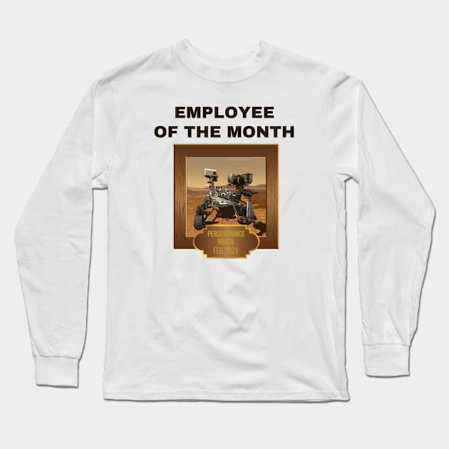 Mars Perseverance Rover Employee Of The Month Long Sleeve T-Shirt by kareemelk